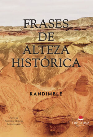 FRASES DE ALTEZA HISTÓRICA