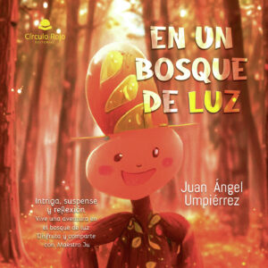 EN UN BOSQUE DE LUZ 9788410824881