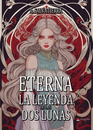 ETERNA: LA LEYENDA DE LAS DOS LUNAS 9788410825772