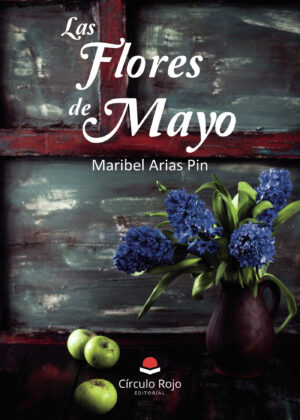 LAS FLORES DE MAYO 9788411040259