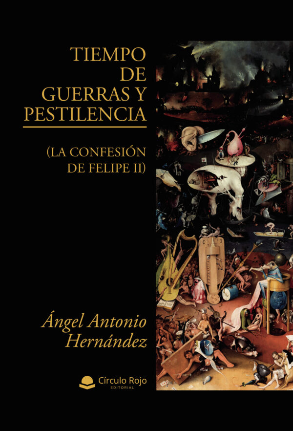 TIEMPO DE GUERRAS Y PESTILENCIA 9788411041553