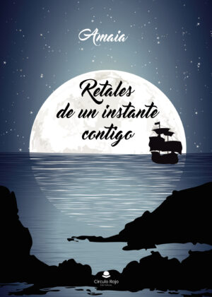 RETALES DE UN INSTANTE CONTIGO