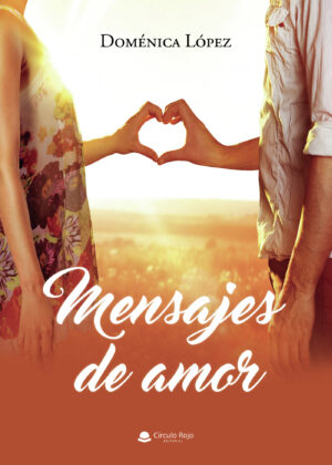 MENSAJES DE AMOR