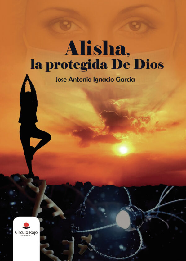 ALISHA, LA PROTEGIDA DE DIOS 9788411042970