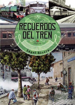 RECUERDOS DEL TREN