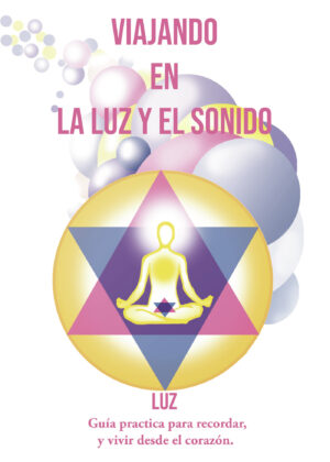 VIAJANDO EN LA LUZ Y EL SONIDO 9788411043212