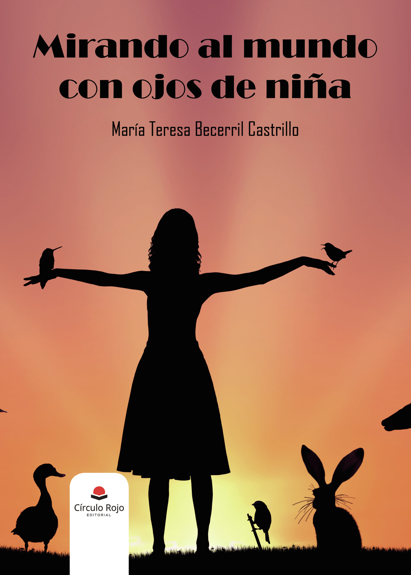 MIRANDO AL MUNDO CON OJOS DE NIÑA