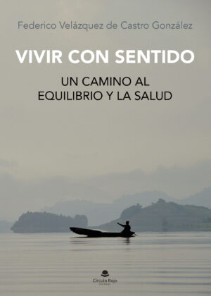 VIVIR CON SENTIDO