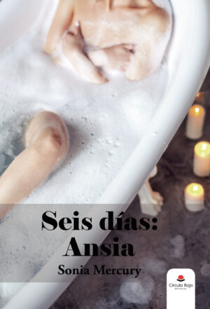 SEIS DÍAS: ANSIA 9788411045704