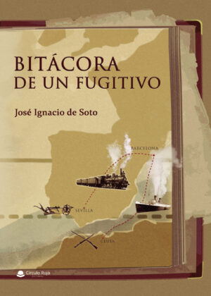 BITÁCORA DE UN FUGITIVO 9788411045865