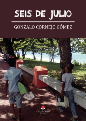 SEIS DE JULIO