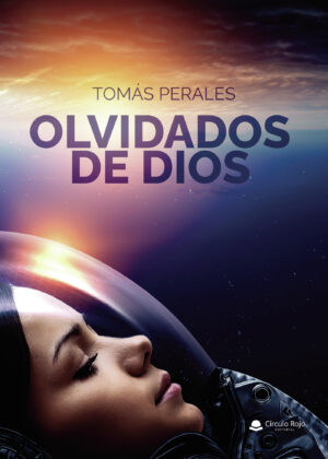 OLVIDADOS DE DIOS