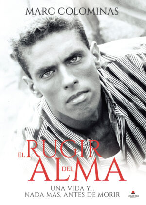 EL RUGIR DEL ALMA 9788411047234
