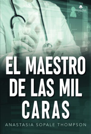 EL MAESTRO DE LAS MIL CARAS 9788411047777