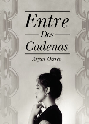 ENTRE DOS CADENAS 9788411048422