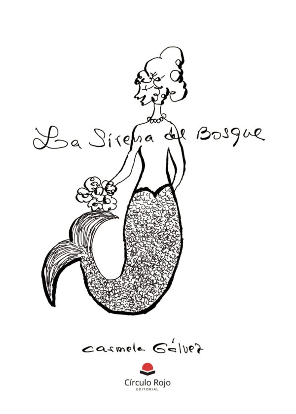 LA SIRENA DEL BOSQUE 9788411110280