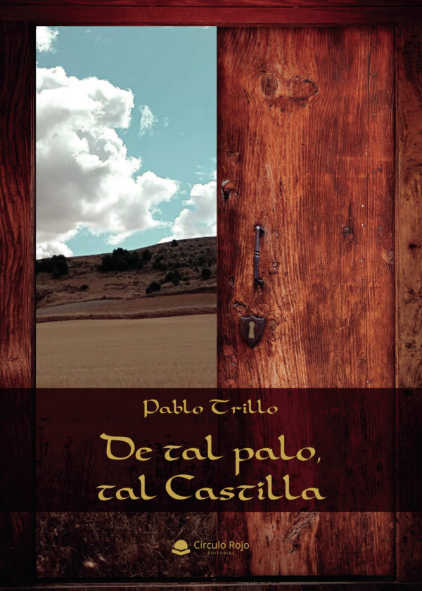 DE TAL PALO, TAL CASTILLA 9788411110600