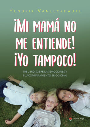 ¿MI MAMÁ NO ME ENTIENDE! ¿YO TAMPOCO!