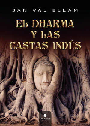 EL DHARMA Y LAS CASTAS INDÚS