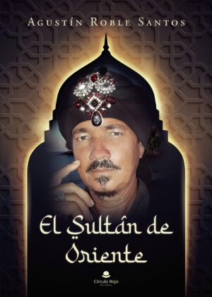 EL SULTÁN DE ORIENTE 9788411111416