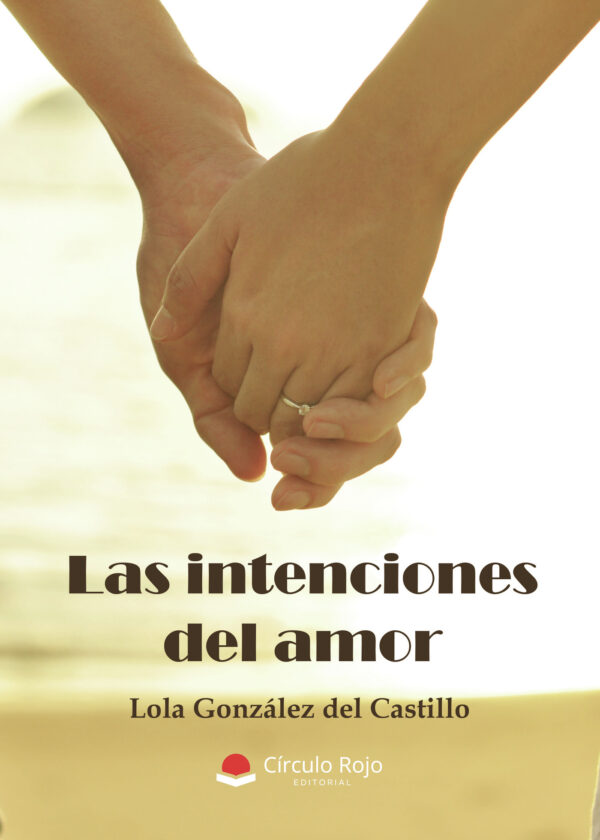 LAS INTENCIONES DEL AMOR 9788411111645