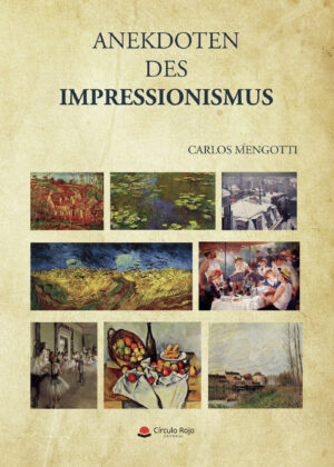 ANEKDOTEN DES IMPRESSIONISMUS 9788411111744