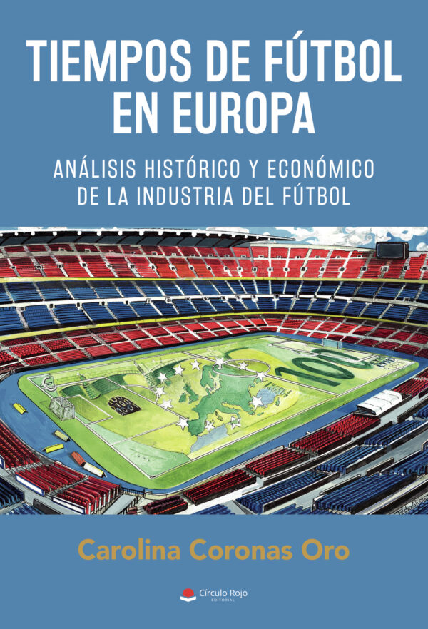 TIEMPOS DE FÚTBOL EN EUROPA 9788411112017