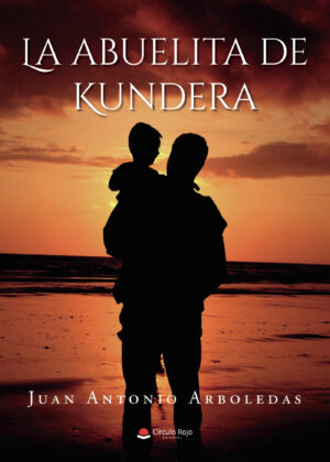 LA ABUELITA DE KUNDERA 9788411112031