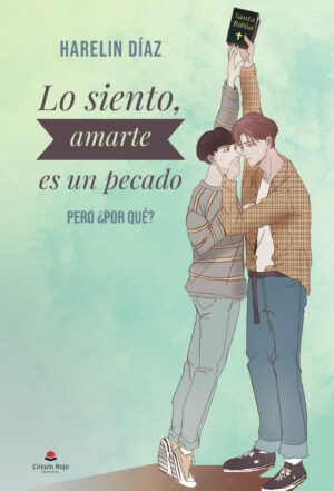 LO SIENTO, AMARTE ES UN PECADO 9788411113229