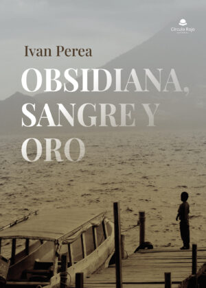 OBSIDIANA, SANGRE Y ORO 9788411113625