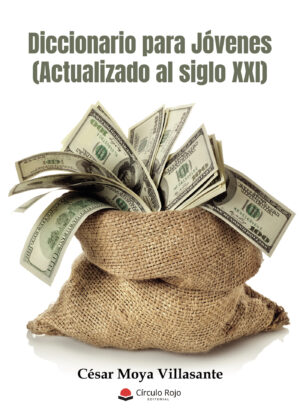 DICCIONARIO PARA JÓVENES (ACTUALIZADO AL SIGLO XXI)
