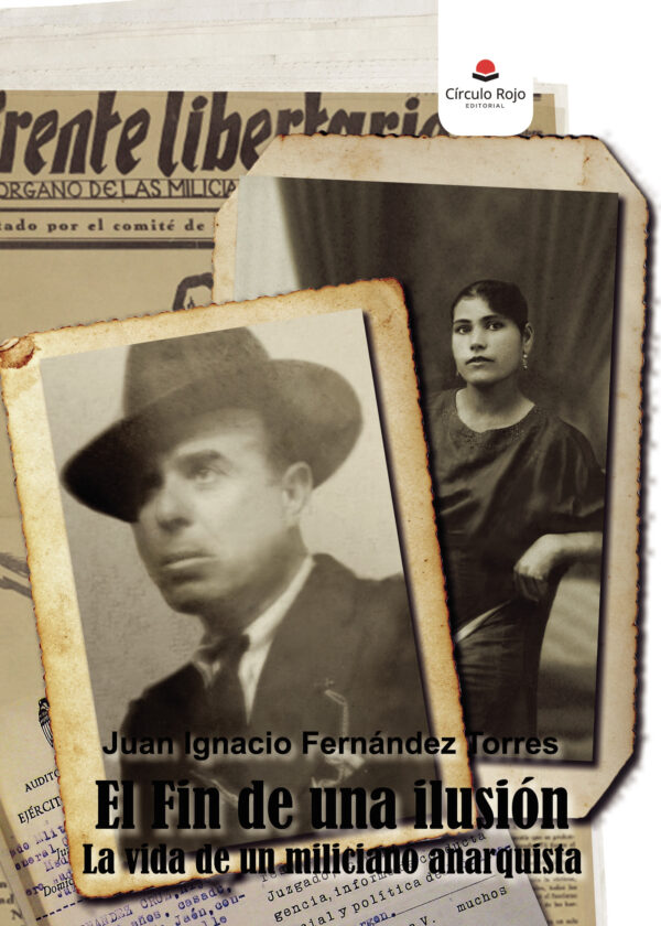 EL FIN DE UNA ILUSIÓN 9788411114806