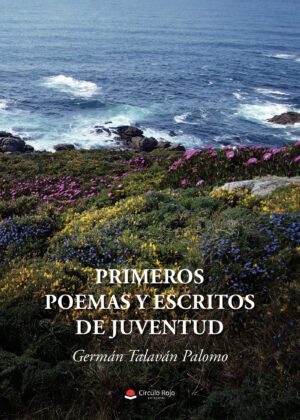 PRIMEROS POEMAS Y ESCRITOS DE JUVENTUD