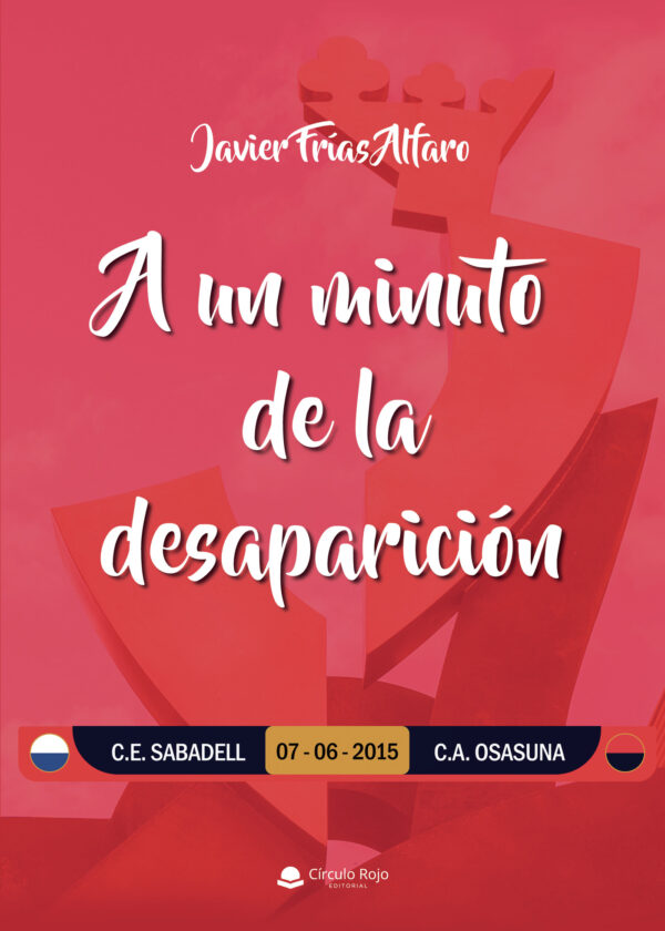 A UN MINUTO DE LA DESAPARICIÓN 9788411117425