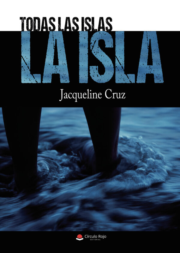 TODAS LAS ISLAS LA ISLA 9788411117999