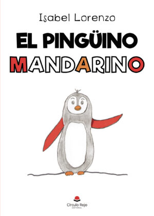 EL PINGÜINO MANDARINO