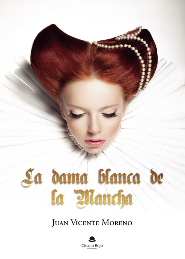 LA DAMA BLANCA DE LA MANCHA 9788411118972