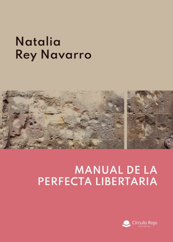 MANUAL DE LA PERFECTA LIBERTARIA 9788411119481