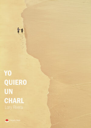 YO QUIERO UN CHARL 9788411151283
