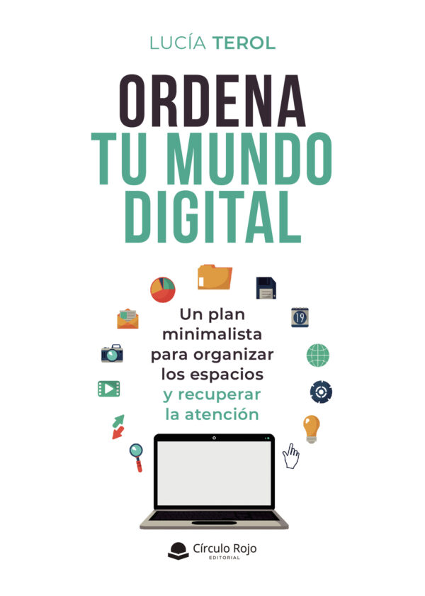 ORDENA TU MUNDO DIGITAL 9788411151863