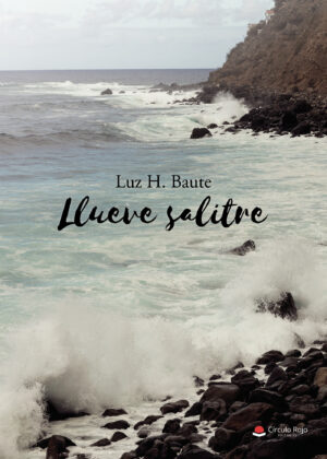 LLUEVE SALITRE