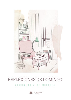 REFLEXIONES DE DOMINGO