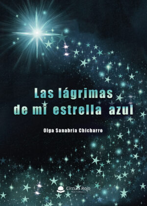 LAS LÁGRIMAS DE MI ESTRELLA AZUL