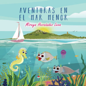 AVENTURAS EN EL MAR MENOR