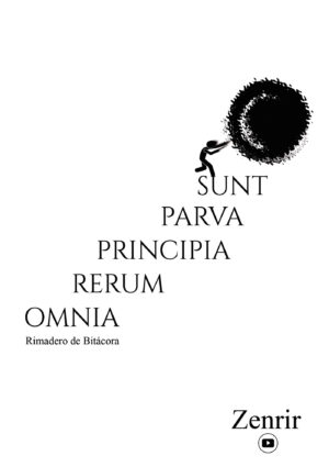OMNIA RERUM PRINCIPIA PARVA SUNT