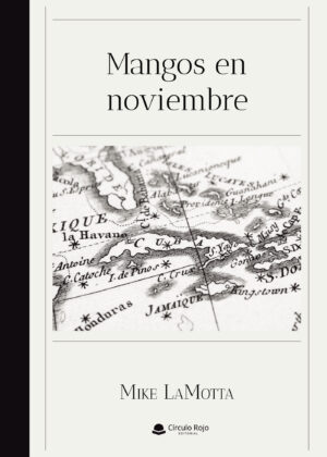 MANGOS EN NOVIEMBRE 9788411155595
