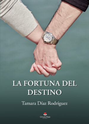 LA FORTUNA DEL DESTINO 9788411156820