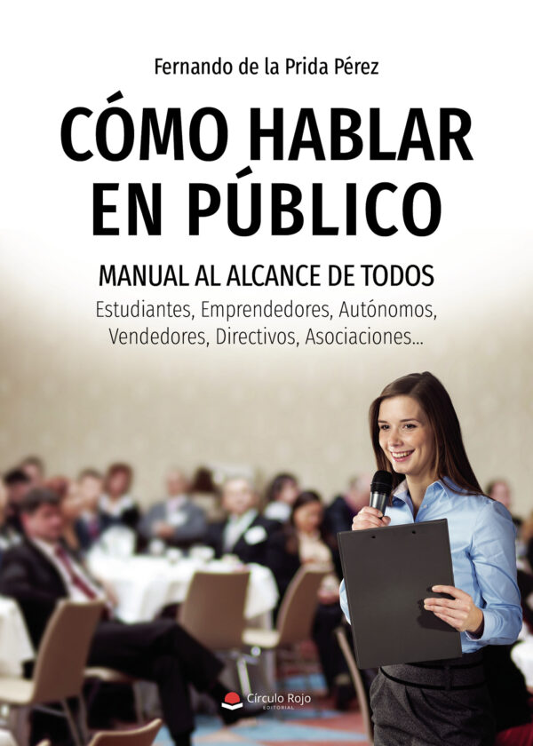 CÓMO HABLAR EN PÚBLICO 9788411157339