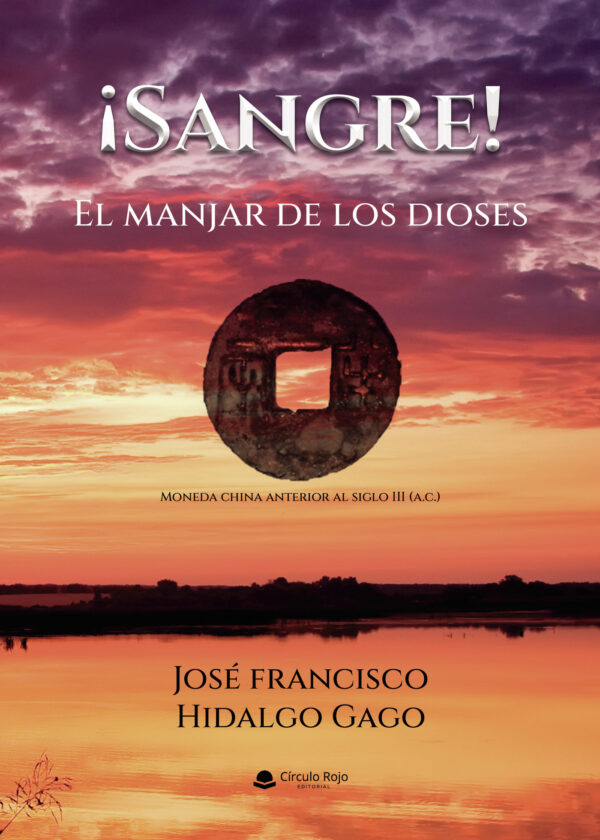 ¿SANGRE!  EL MANJAR DE LOS DIOSES 9788411158077