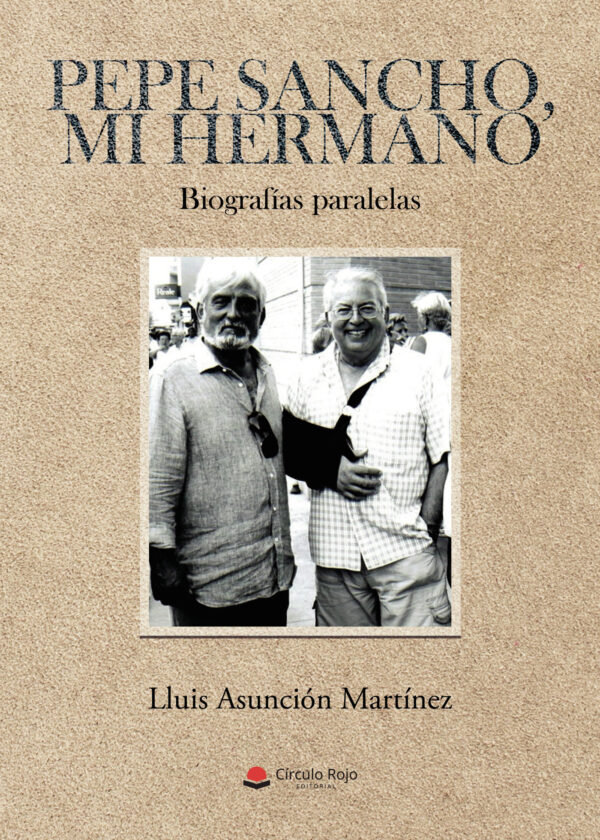 PEPE SANCHO, MI HERMANO 9788411158145
